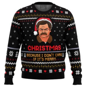 Christmas Because I Don't Care Parks and Recreation Ugly Christmas Sweater